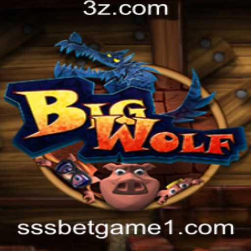 Descubra BigWolf: O Jogo Empolgante da sssbet