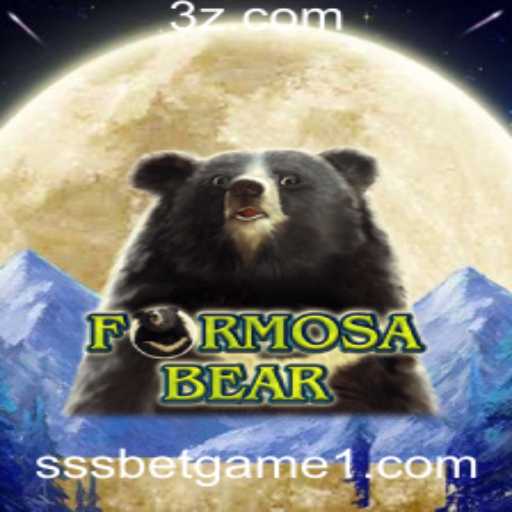 Explorando o Fascinante Mundo de FormosaBear: O Jogo SSSbet Que Encanta Multidões