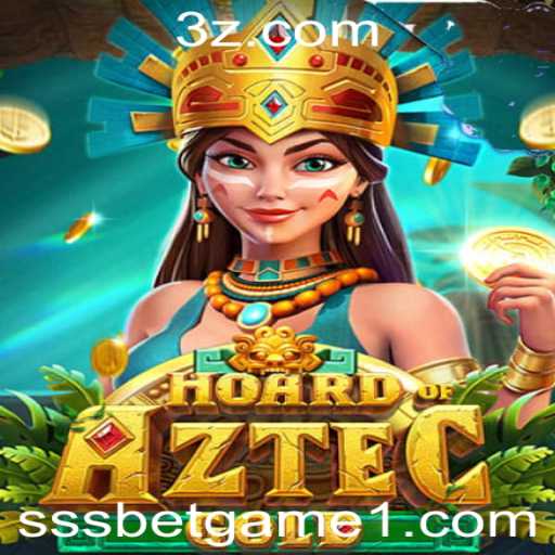 Descubra o Universo do Jogo HoardofAztecgold: Um Mergulho no sssbet game